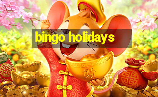 bingo holidays