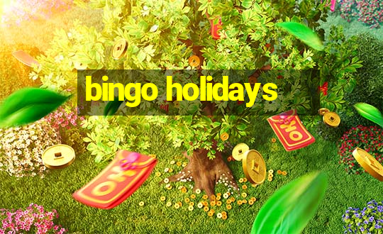 bingo holidays