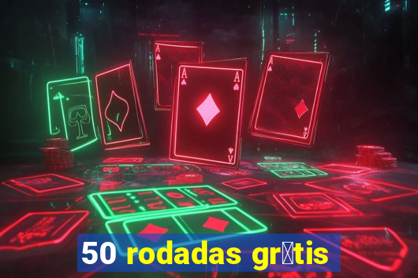 50 rodadas gr谩tis