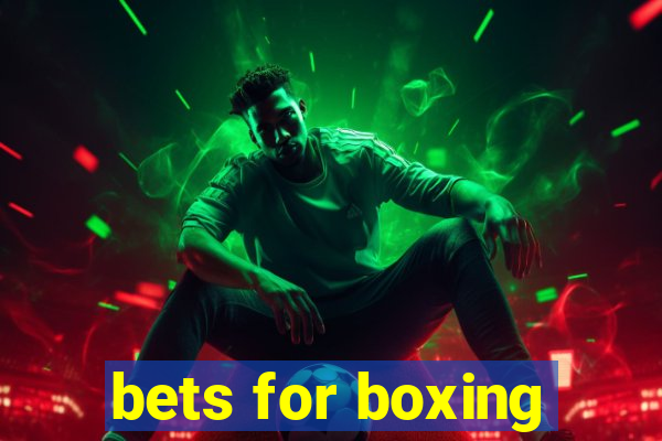 bets for boxing