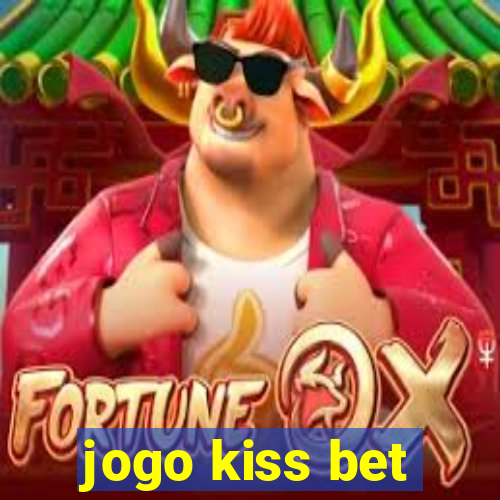 jogo kiss bet