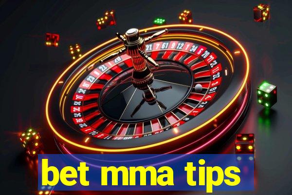 bet mma tips