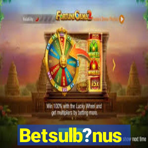 Betsulb?nus