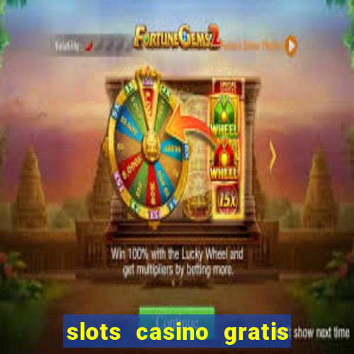 slots casino gratis sin internet 777