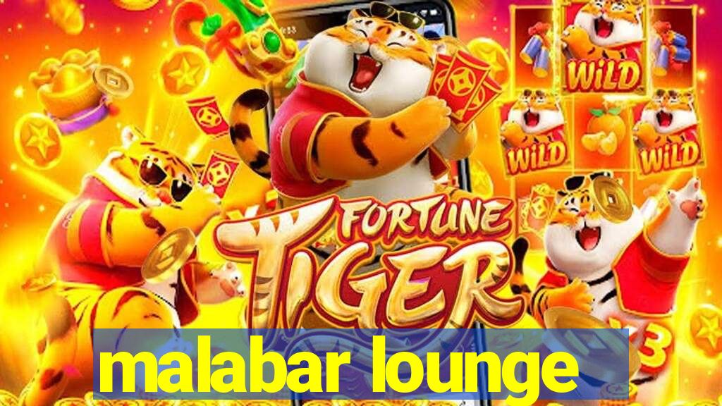 malabar lounge