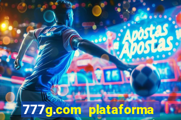 777g.com plataforma de jogos