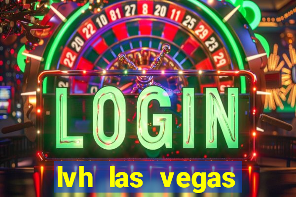 lvh las vegas hotel casino