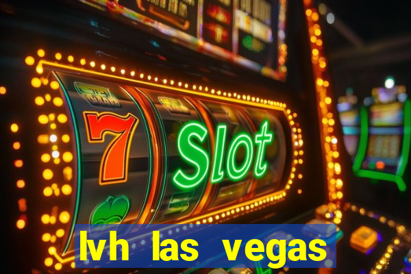 lvh las vegas hotel casino