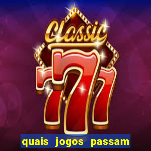 quais jogos passam no premiere