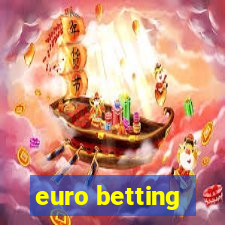 euro betting