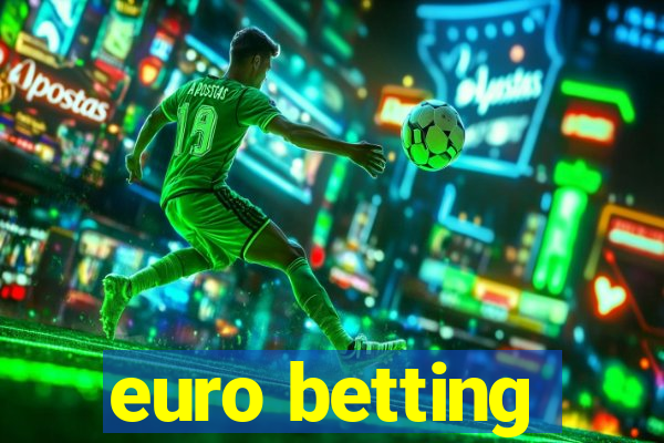 euro betting