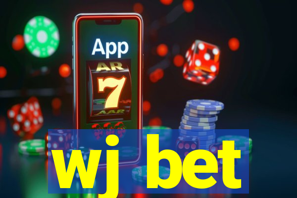 wj bet