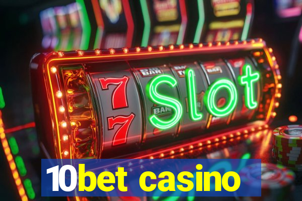 10bet casino