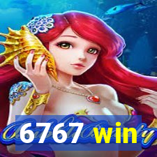 6767 win