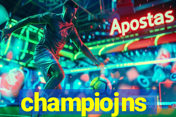 champiojns