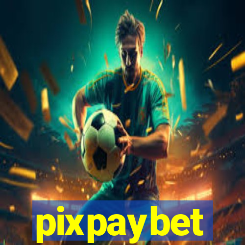 pixpaybet