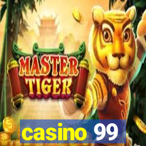 casino 99