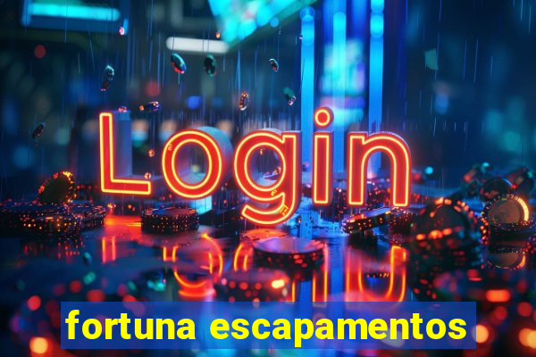 fortuna escapamentos