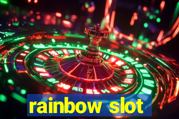 rainbow slot