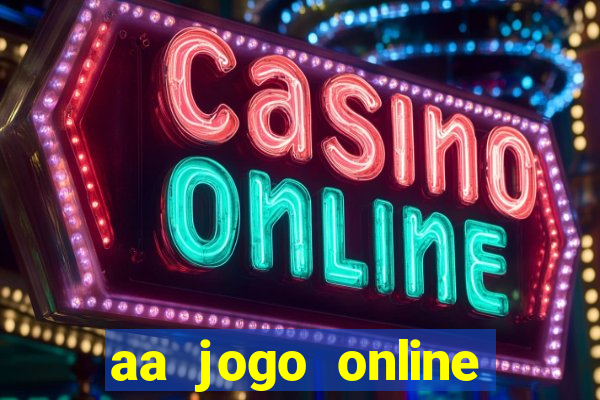 aa jogo online casino jogos de criptografia