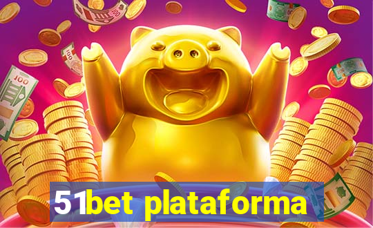 51bet plataforma