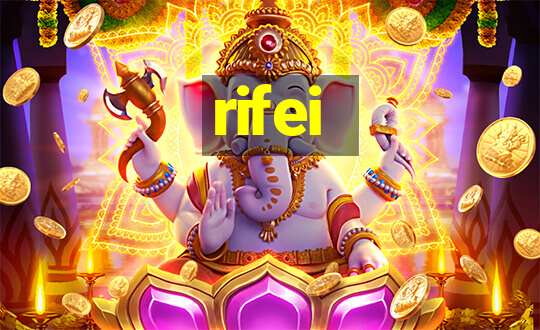 rifei