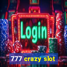 777 crazy slot