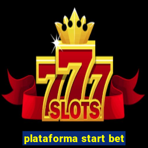 plataforma start bet