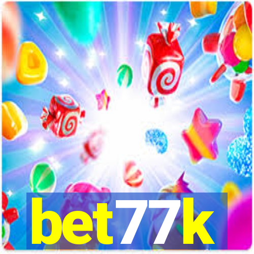 bet77k