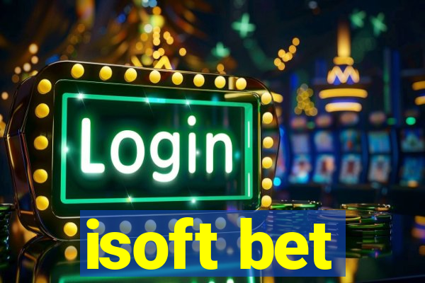 isoft bet