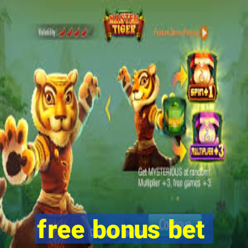 free bonus bet