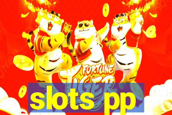 slots pp