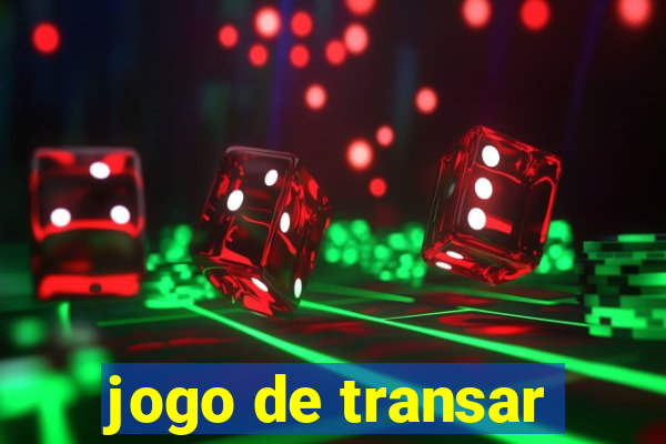 jogo de transar