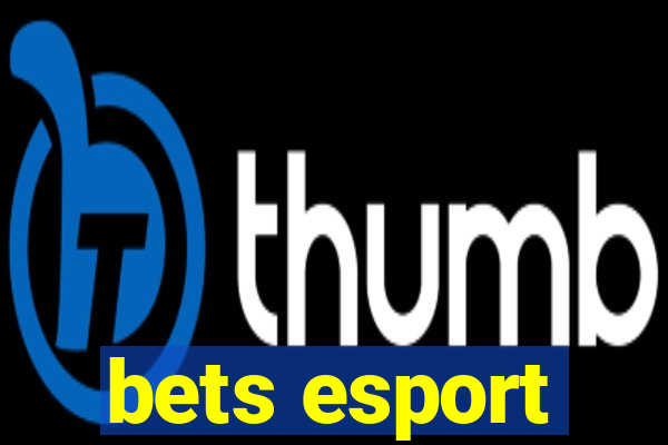 bets esport