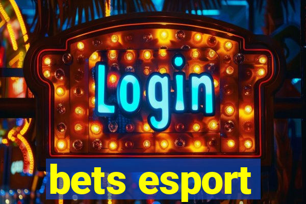 bets esport