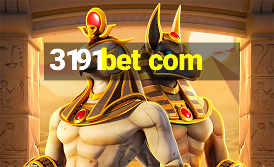 3191bet com