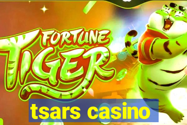 tsars casino