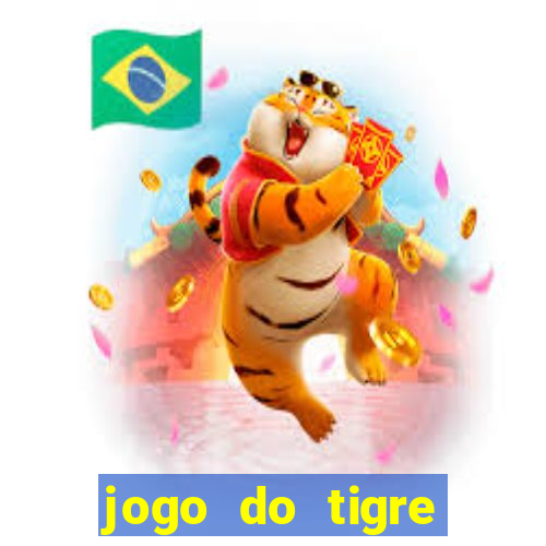 jogo do tigre ganha bonus no cadastro