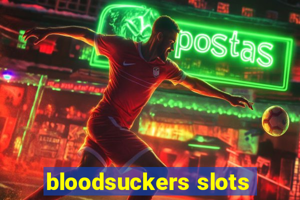 bloodsuckers slots