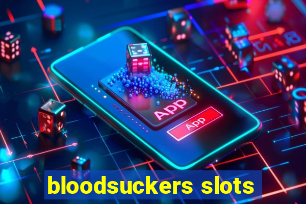 bloodsuckers slots