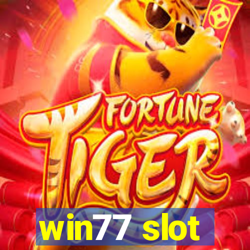 win77 slot