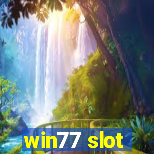 win77 slot