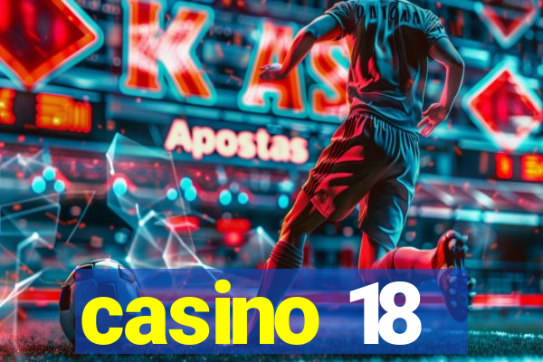 casino 18