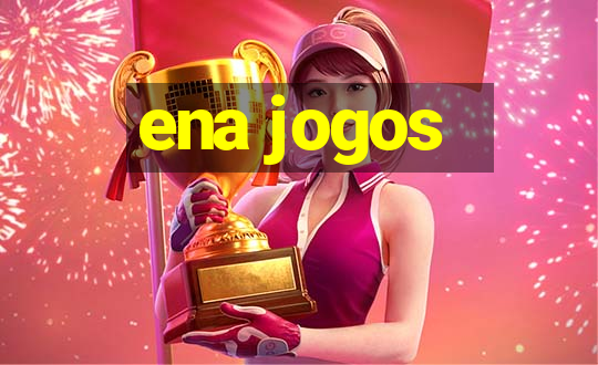 ena jogos