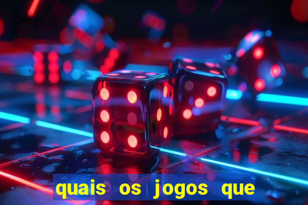 quais os jogos que realmente d?o dinheiro