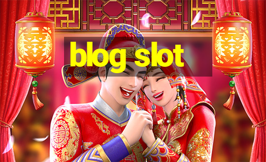 blog slot