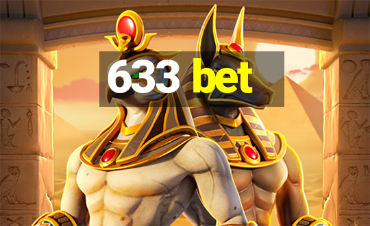 633 bet