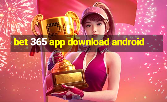 bet 365 app download android