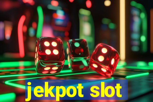 jekpot slot