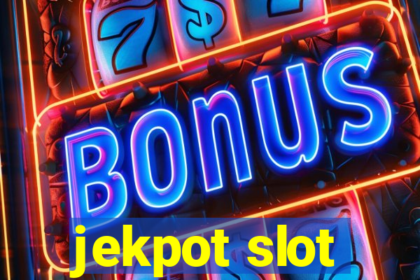 jekpot slot